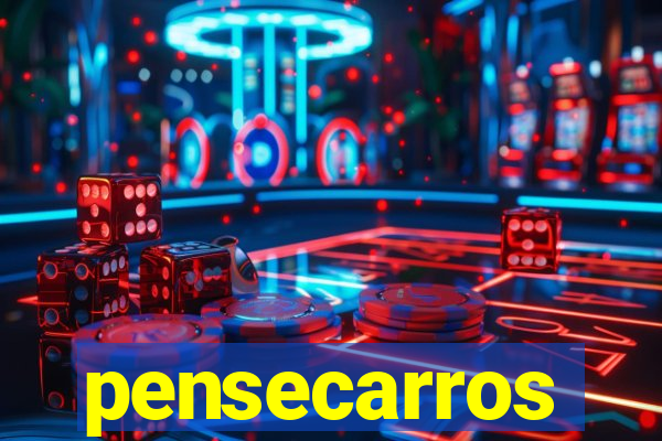 pensecarros