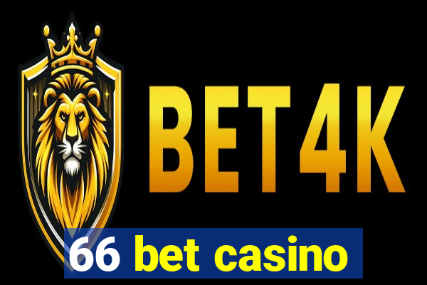 66 bet casino