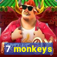 7 monkeys