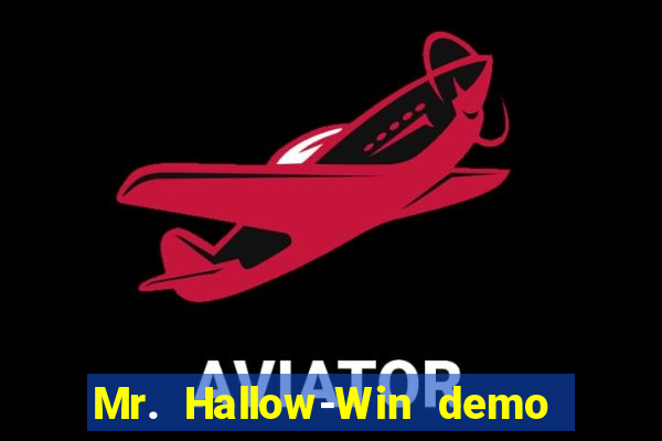 Mr. Hallow-Win demo mr halloween