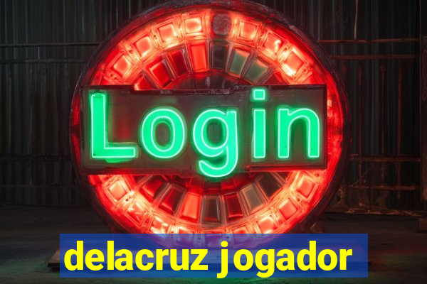 delacruz jogador