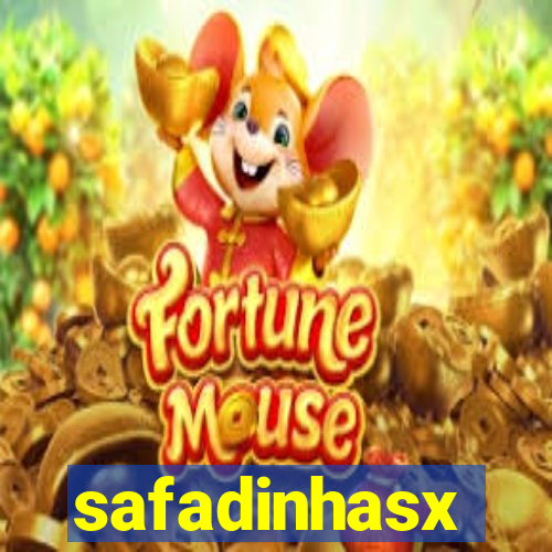 safadinhasx