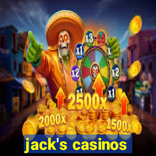 jack's casinos