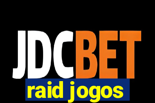 raid jogos