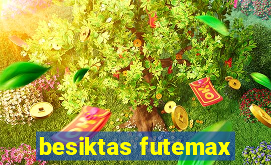 besiktas futemax