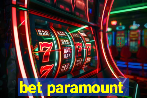 bet paramount