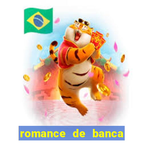 romance de banca digital 2014