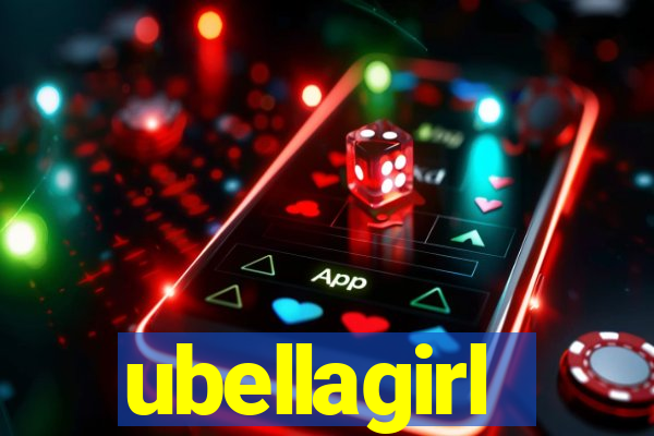 ubellagirl