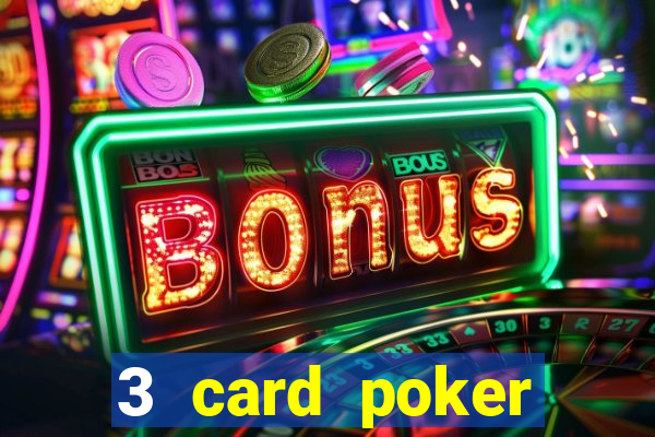 3 card poker casino rules