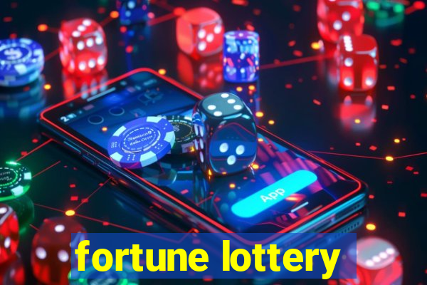 fortune lottery