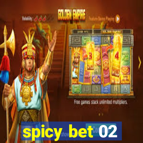 spicy bet 02