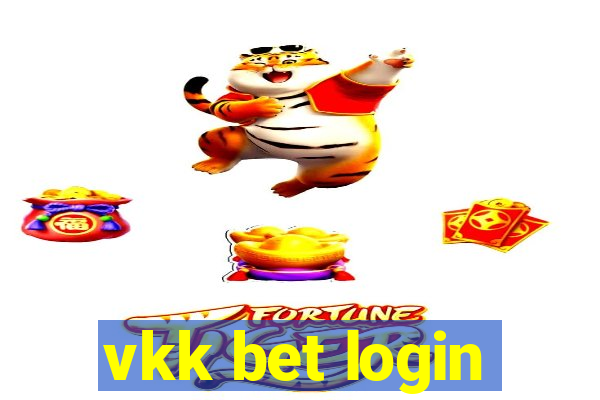 vkk bet login