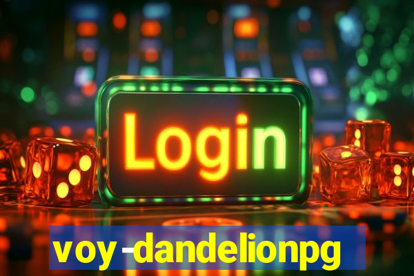 voy-dandelionpg.com