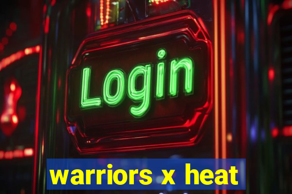 warriors x heat