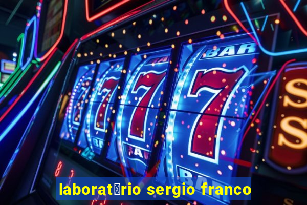 laborat贸rio sergio franco