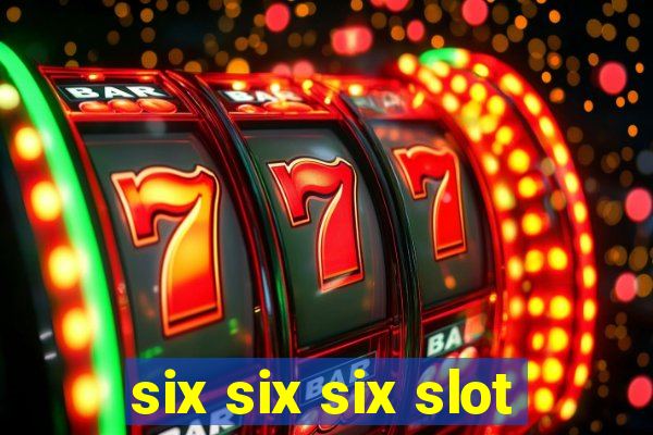 six six six slot