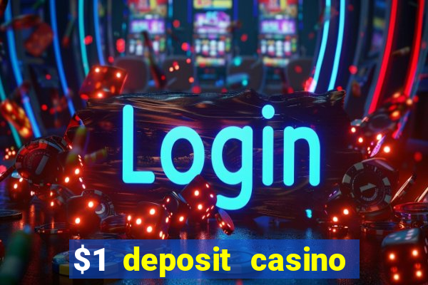 $1 deposit casino nz september 2021