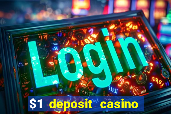 $1 deposit casino nz september 2021