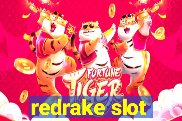 redrake slot