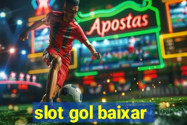 slot gol baixar