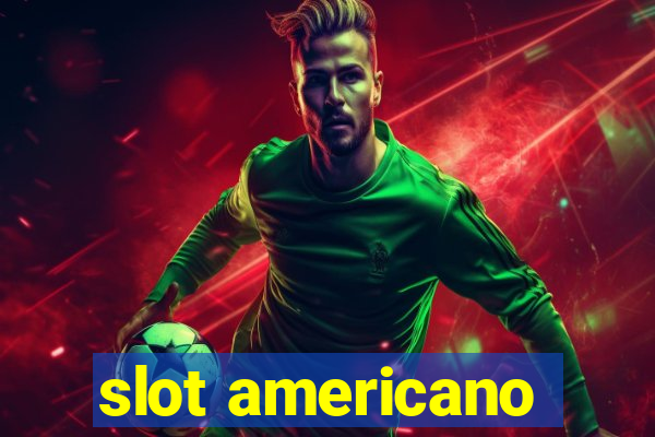 slot americano