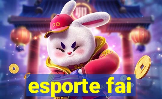 esporte fai