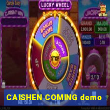 CAISHEN COMING demo