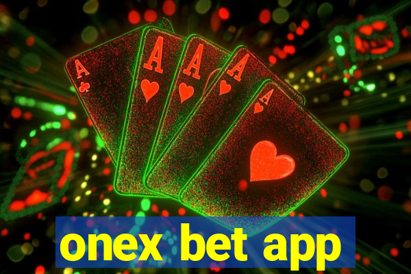 onex bet app