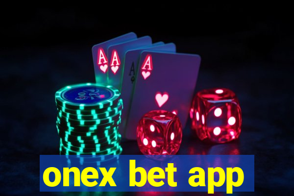 onex bet app