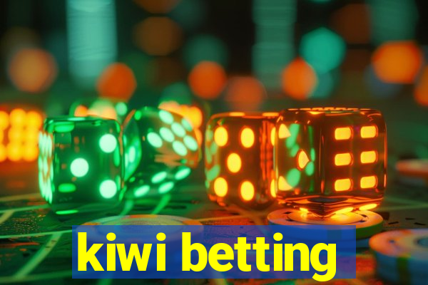 kiwi betting