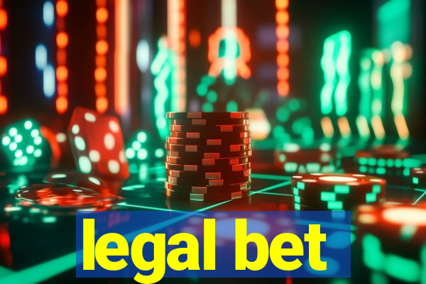 legal bet