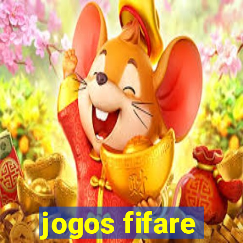 jogos fifare