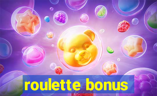 roulette bonus