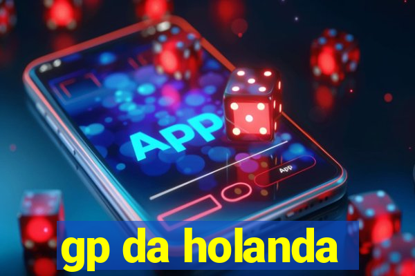 gp da holanda