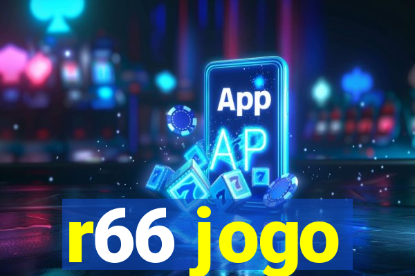 r66 jogo