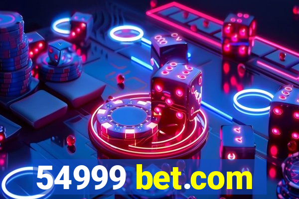 54999 bet.com