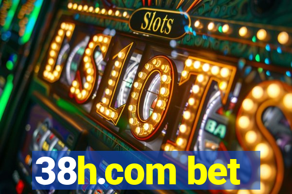 38h.com bet