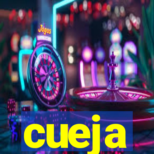 cueja