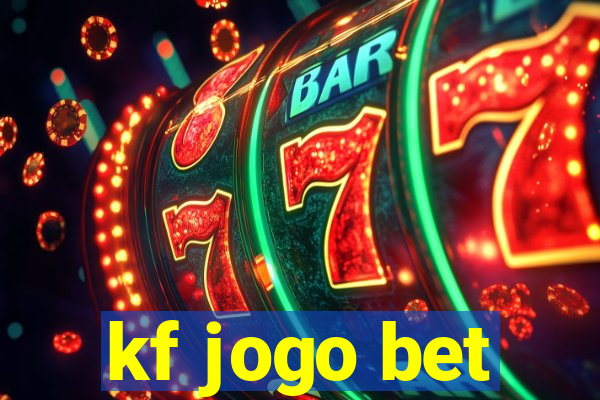 kf jogo bet