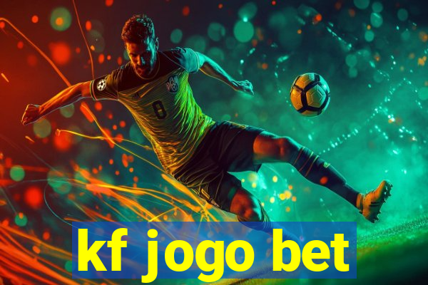 kf jogo bet