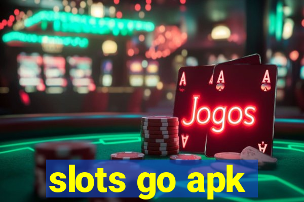 slots go apk