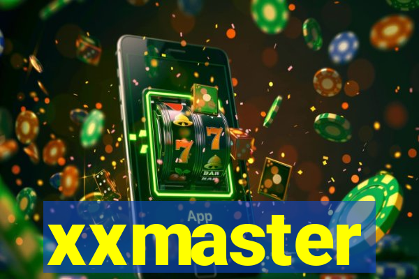 xxmaster