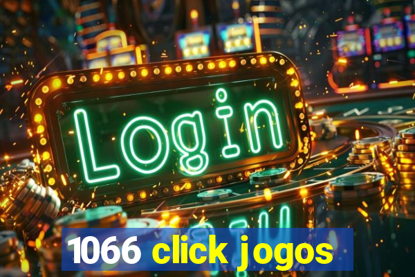 1066 click jogos