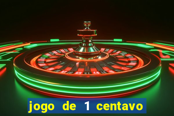 jogo de 1 centavo na betano