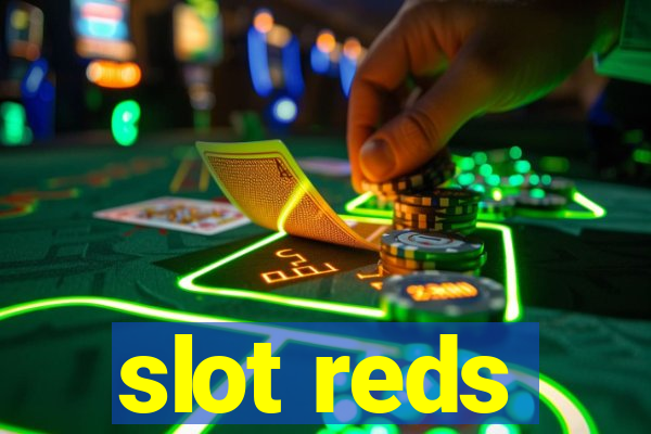 slot reds