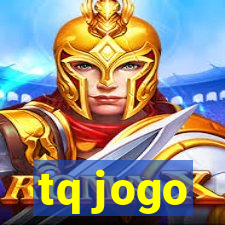 tq jogo