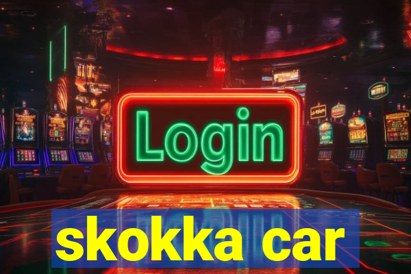 skokka car