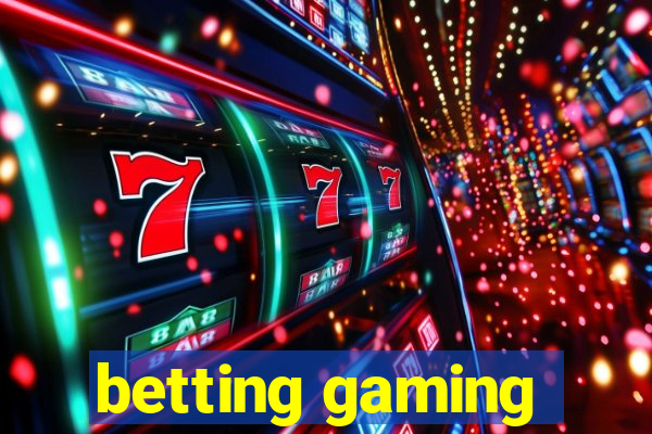 betting gaming