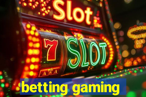 betting gaming