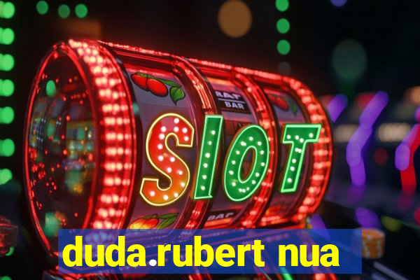 duda.rubert nua